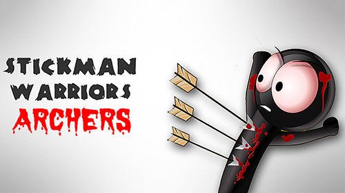 download Stickman warriors archers apk